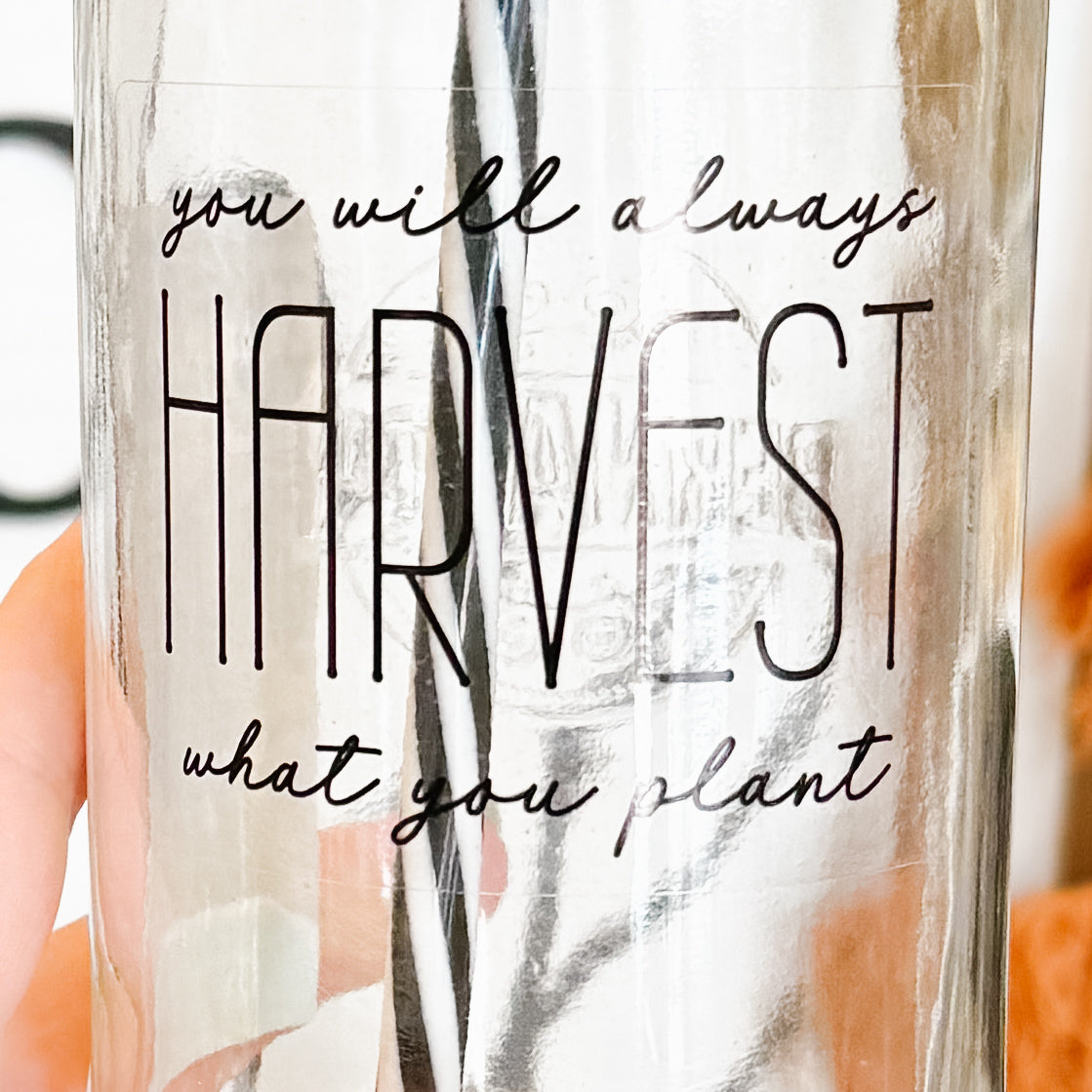Harvest What You Plant Mason Jar Tumbler