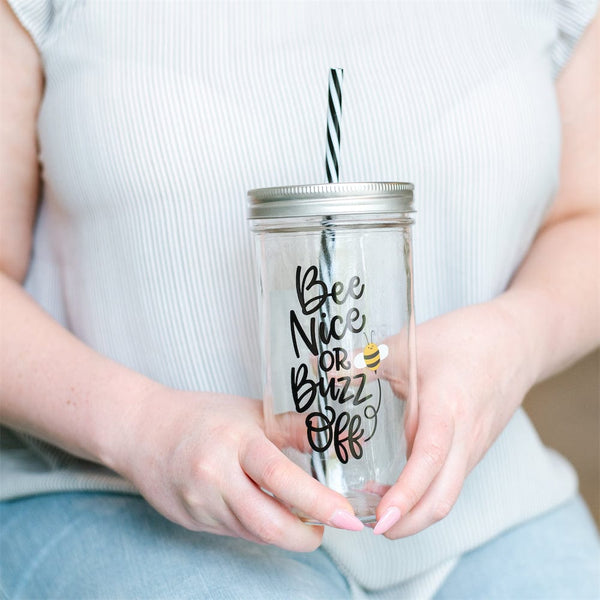 Bee Nice or Buzz Off Mason Jar Tumbler