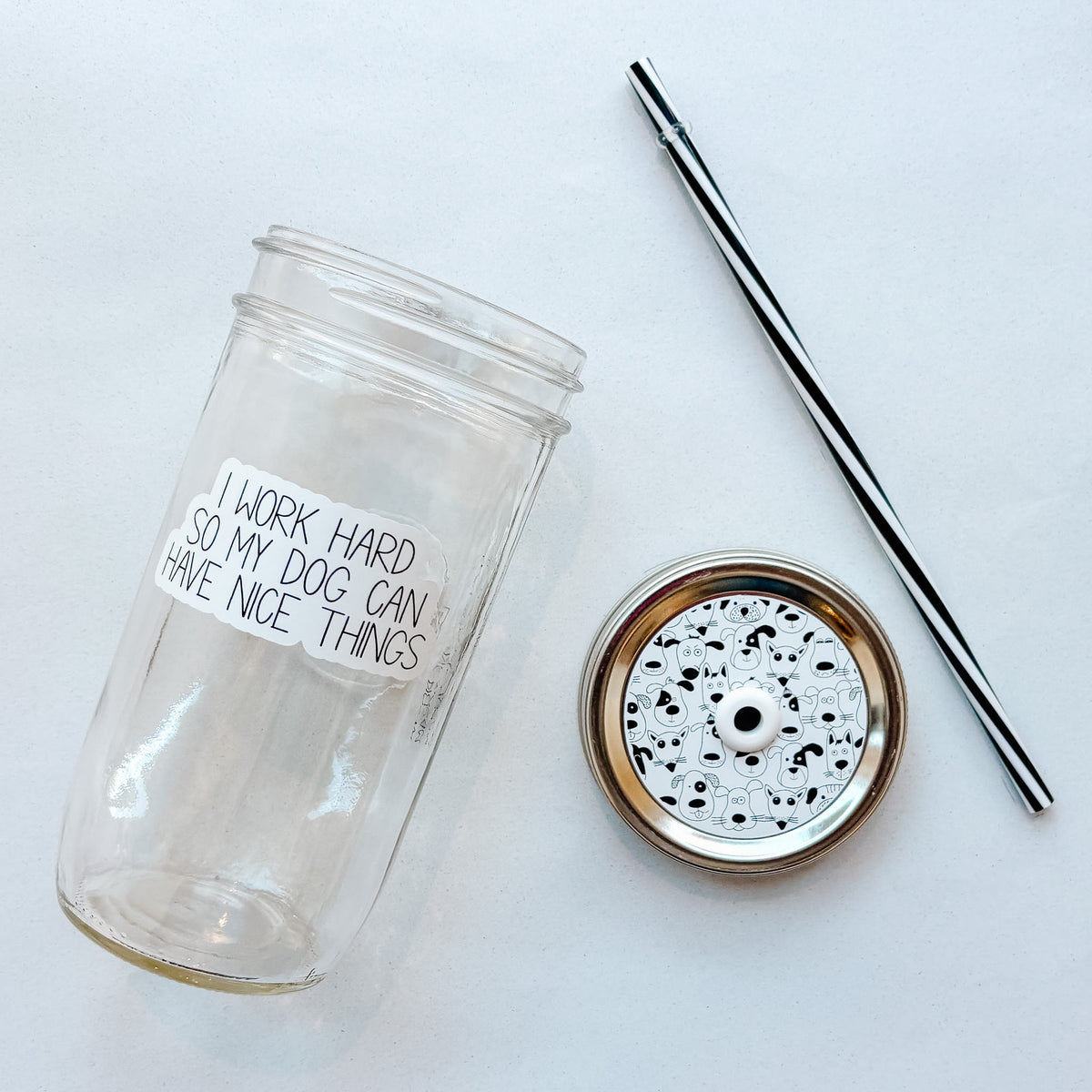 My Dog Has Nice Things Mason Jar Tumbler