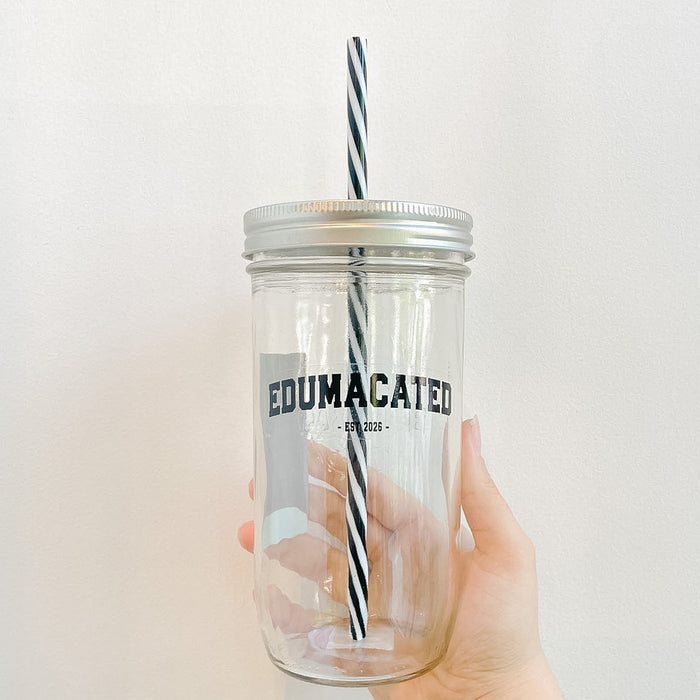 Edumacated 2026 Mason Jar Tumbler