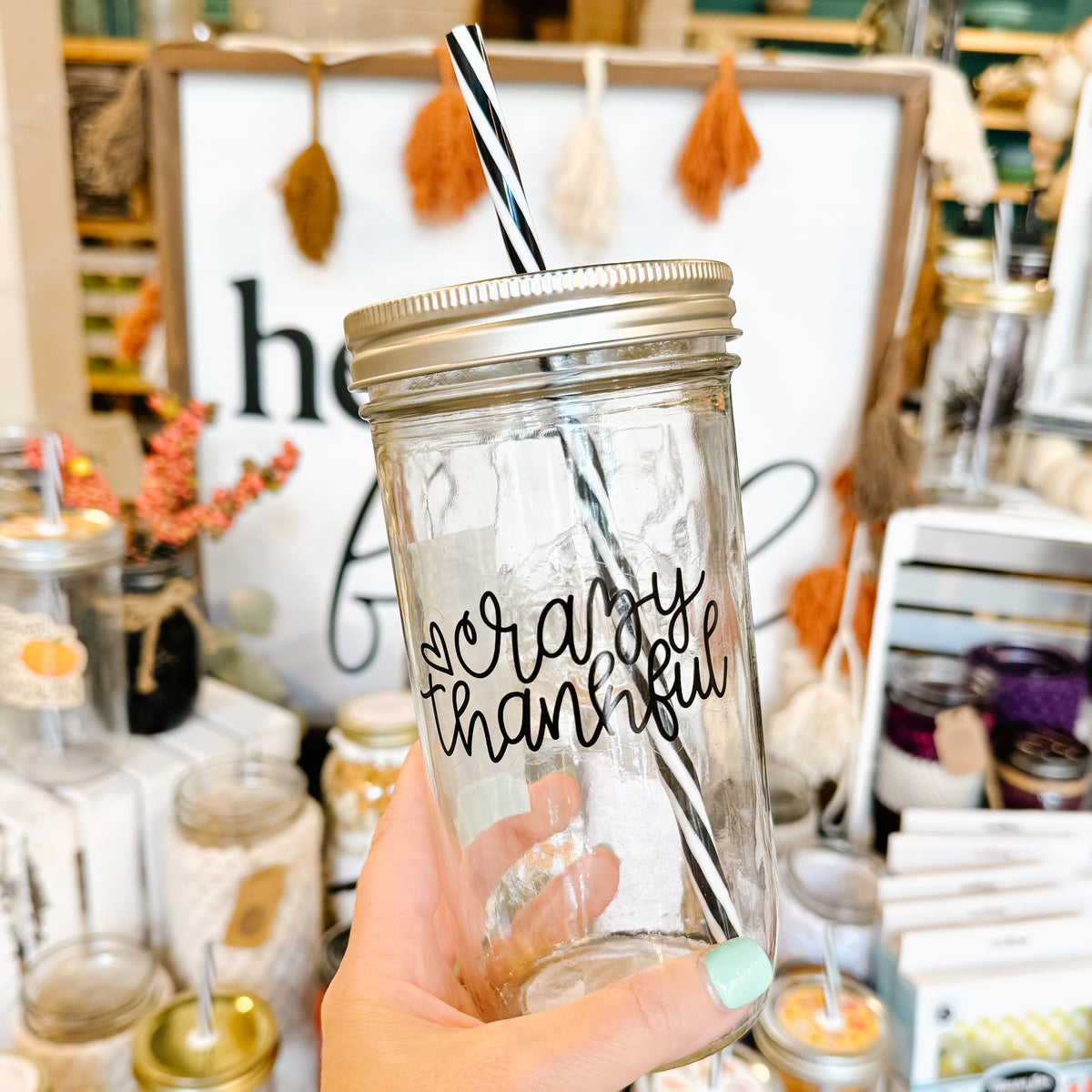Crazy Thankful Mason Jar Tumbler