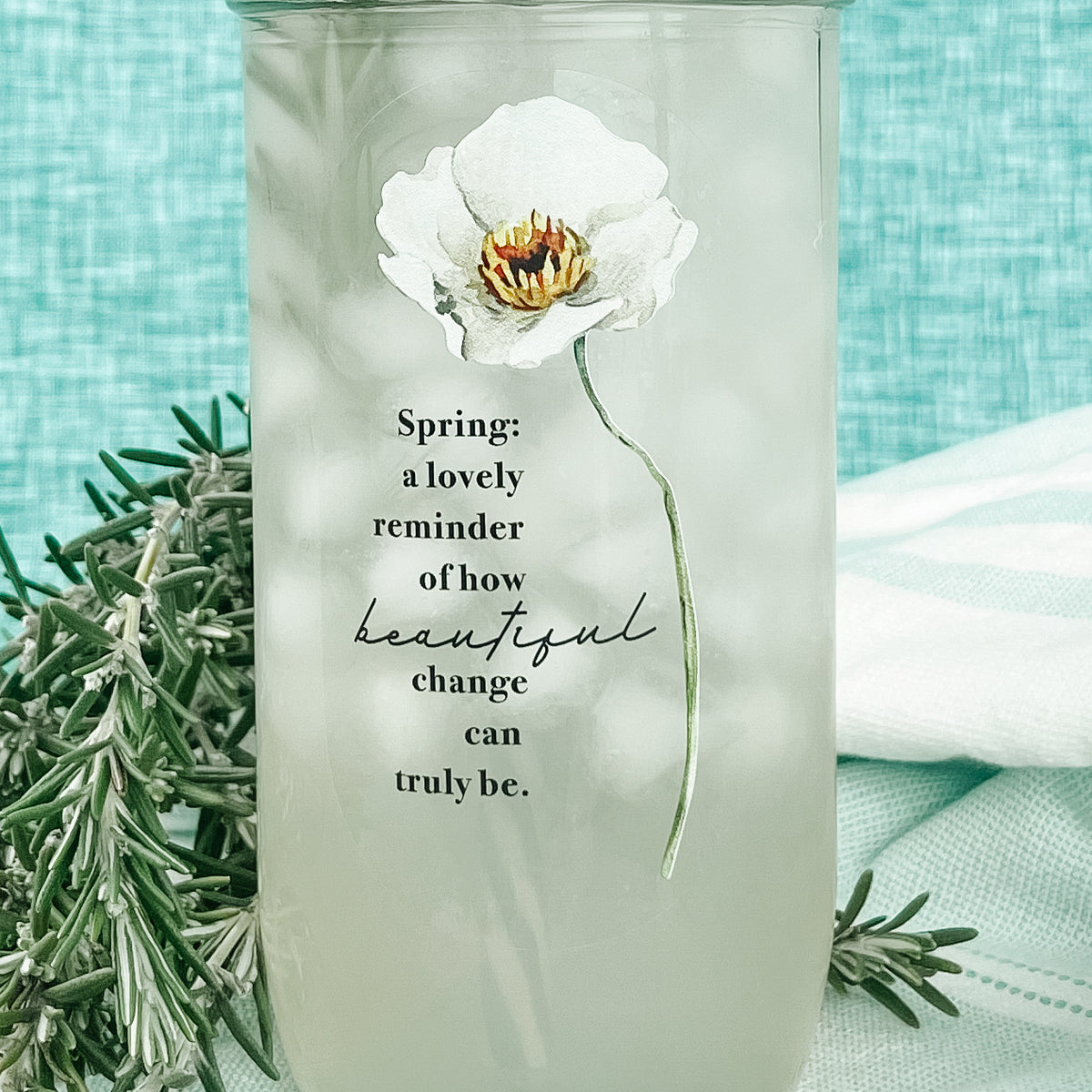 Spring: A Lovely Reminder... Mason Jar Tumbler