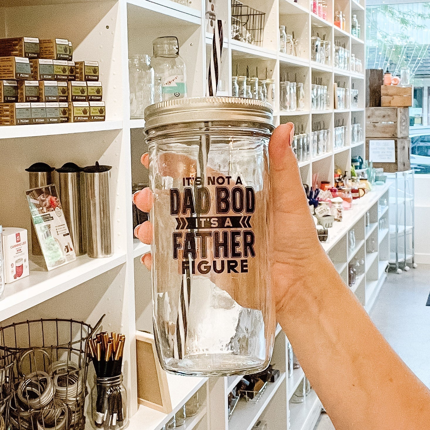 Mason jar tumbler that says “It’s not a dad bod, it’s a father figure”